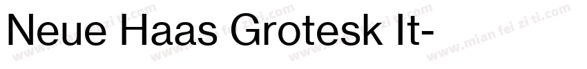 Neue Haas Grotesk It字体转换